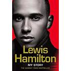 Lewis Hamilton: Lewis Hamilton: My Story