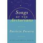 Patricia Pereira: Songs Of The Arcturians