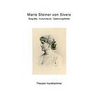 Theodor Hundhammer: Marie Steiner von Sivers