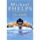 Michael Phelps, Alan Abrahamson: No Limits