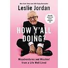 Leslie Jordan: How Y'all Doing?