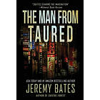 Jeremy Bates: The Man from Taured