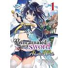 Yuu Tanaka: Reincarnated as a Sword: Another Wish (Manga) Vol. 1