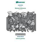 Babadada Gmbh: BABADADA black-and-white, svenska Bahasa Indonesia, bildordbok kamus gambar