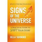 Ulla Suokko: Signs of the Universe