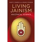 Aidan Rankin, Kanti Mardia: Living Jainism An Ethical Science