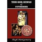 Hugh Montgomery: The God-Kings of Outremer