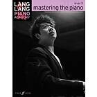 Lang Lang: Lang Piano Academy: mastering the piano level 5