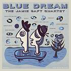 The Jamie Saft Quartet Blue Dream LP