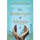 Christy Lefteri: The Beekeeper of Aleppo