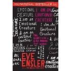 Eve Ensler: I Am an Emotional Creature