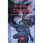 H P Lovecraft: La llamada de Cthulhu: Incluye los relatos 'La historia del Necronomicón' y 'Azathoth'