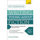 Juliet Mushens: Get Started in Writing Young Adult Fiction