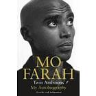 Mo Farah: Twin Ambitions My Autobiography
