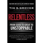 Tim S Grover, Shari Wenk: Relentless