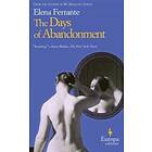 Elena Ferrante: The Days Of Abandonment