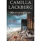 Camilla Läckberg: Meerjungfrau