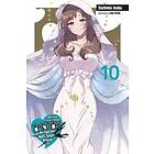 Dachima Inaka, Pochi Iida: Do You Love Your Mom and Her Two-Hit Multi-Target Attacks?, Vol. 10 (light novel)