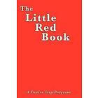 Bill W: The Little Red Book