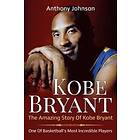 Anthony Johnson: Kobe Bryant