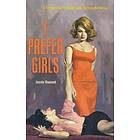 Jessie Dumont: I Prefer Girls