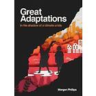 Morgan Phillips: Great Adaptations