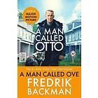 Fredrik Backman: A Man Called Ove