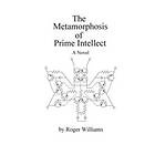Roger Williams: The Metamorphosis of Prime Intellect