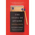 Esther Perel: The State Of Affairs