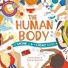 Carron Brown, Rachael Saunders: The Shine a Light: Human Body