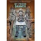 Derf Backderf: My Friend Dahmer
