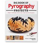 : Big Book of Pyrography Projects