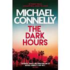 Michael Connelly: The Dark Hours