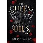 Laura Thalassa: The Queen of All That Dies (The Fallen World Book 1)