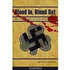 John Lee Brook: Blood In Out