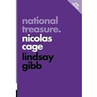 Lindsay Gibb: National Treasure: Nicolas Cage