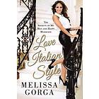 Melissa Gorga: Love Italian Style