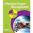 John Carroll: Effective Project Management In Easy Steps 2nd Edition