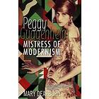 Mary Dearborn: Peggy Guggenheim