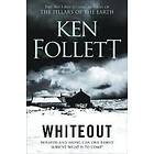 Ken Follett: Whiteout