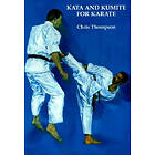 Chris Thompson: Kata And Kumite For Karate
