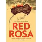 Kate Evans: Red Rosa