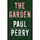 Paul Perry: The Garden