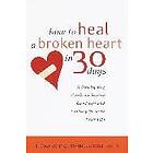 Howard Bronson: How to Heal A Broken Heart