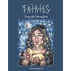 Christine Karron: Fairies Grayscale Coloring Book