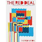 The Red Nation: The Red Deal