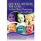 Ann L Dunnewold, Diane G Sanford: Life Will Never Be The Same