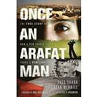 Saada Tass: Once an Arafat Man