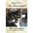 Wolfgang Schwerdt: Die Schwarzbaerflotte: Wahre Geschichten Über Seefahrende Katzen