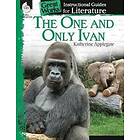 Jennifer Prior: The One and Only Ivan: An Instructional Guide for Literature